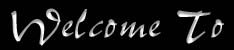 Welcome To